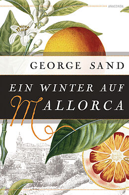 Fester Einband Ein Winter auf Mallorca von George Sand