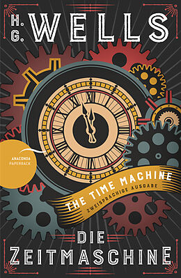 Kartonierter Einband Die Zeitmaschine / The Time Machine von H. G. Wells
