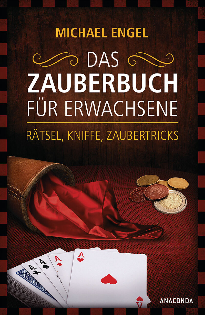 Das Zauberbuch Fur Erwachsene Ratsel Kniffe Zaubertricks Michael Engel Buch Kaufen Ex Libris