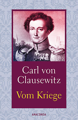 Fester Einband Vom Kriege von Carl von Clausewitz