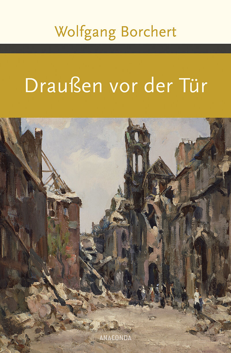 Borchert Draußen Vor Der Tür Borchert Draußen Vor Der Tür