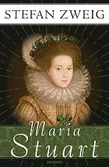 Fester Einband Maria Stuart von Stefan Zweig