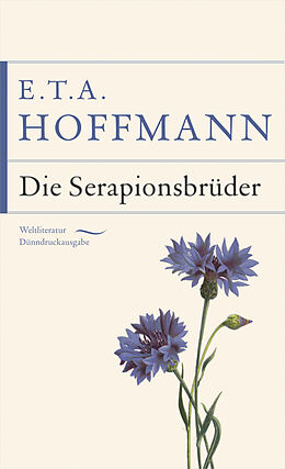 Fester Einband Die Serapionsbrüder von E.T.A. Hoffmann