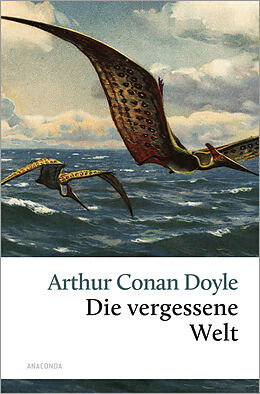 Fester Einband Die vergessene Welt von Arthur Conan Doyle