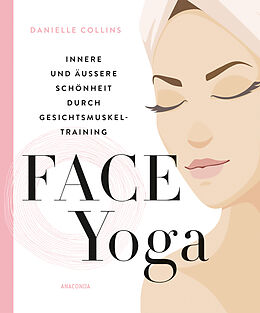 Livre Relié Face Yoga de Danielle Collins