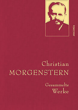 Fester Einband Christian Morgenstern, Gesammelte Werke von Christian Morgenstern