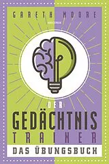 Fester Einband Der Gedächtnistrainer - Das Übungsbuch von Gareth Moore