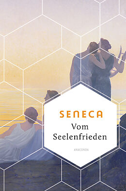 Fester Einband Vom Seelenfrieden von Seneca