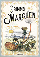 Fester Einband Grimms Märchen - vollständige und illustrierte Schmuckausgabe mit Goldprägung von Jacob Grimm, Wilhelm Grimm