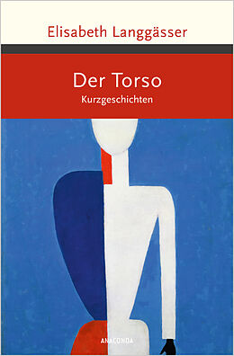 Fester Einband Der Torso. Kurzgeschichten von Elisabeth Langgässer