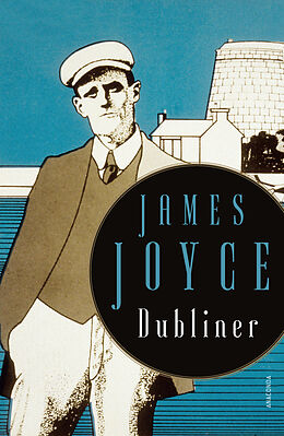 Kartonierter Einband James Joyce, Dubliner - 15 teils autobiographisch geprägte Erzählungen von James Joyce