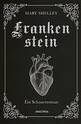 Leder-Einband Mary Shelley, Frankenstein. Ein Schauerroman von Mary Shelley