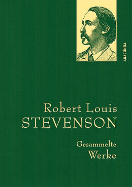 Fester Einband Robert Louis Stevenson, Gesammelte Werke von Robert Louis Stevenson