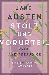 Kartonierter Einband Stolz und Vorurteil / Pride and Prejudice von Jane Austen