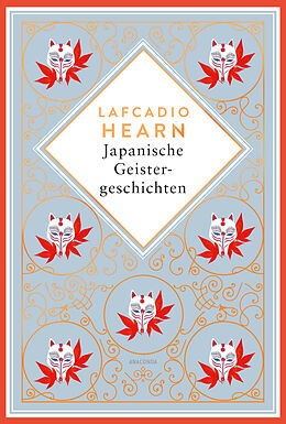 Fester Einband Japanische Geistergeschichten von Lafcadio Hearn