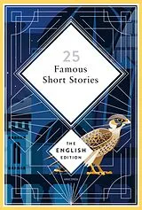 Fester Einband 25 Famous Short Stories. English Edition von