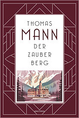  Der Zauberberg. Roman von Thomas Mann