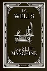 Echter Leder-Einband (Ld) Die Zeitmaschine. Roman von H. G. Wells
