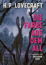 Fester Einband Die Farbe aus dem All. Illustriert von Salvador Sanz von H. P. Lovecraft
