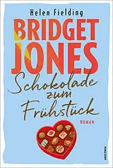 Fester Einband Bridget Jones. Schokolade zum Frühstück von Helen Fielding