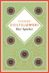 Fester Einband Dostojewski Der Spieler von Fjodor M. Dostojewski