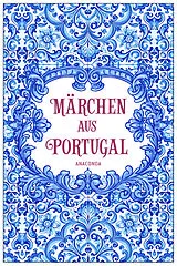 Fester Einband Märchen aus Portugal von