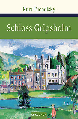 E-Book (epub) Schloss Gripsholm von Kurt Tucholsky
