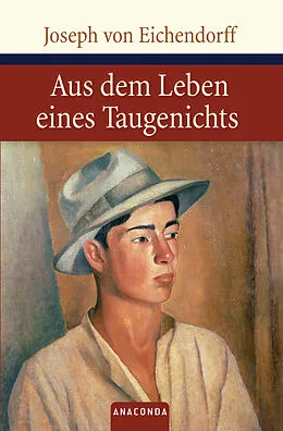 E-Book (epub) Aus dem Leben eines Taugenichts von Joseph von Eichendorff