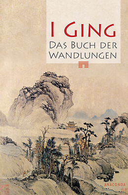 E-Book (epub) I Ging. Das Buch der Wandlungen von 