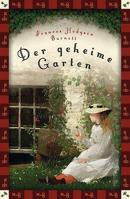 E-Book (epub) Frances Hodgson Burnett, Der geheime Garten (Neuübersetzung) von Frances Hodgson Burnett