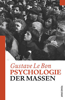 E-Book (epub) Psychologie der Massen von Gustave Le Bon