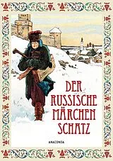 E-Book (epub) Der Russische Märchenschatz von 
