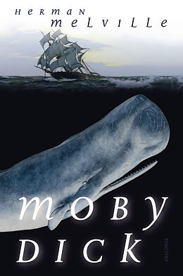 E-Book (epub) Moby Dick oder Der weiße Wal (Roman) von Herman Melville