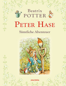 E-Book (epub) Peter Hase - Sämtliche Abenteuer (Neuübersetzung) von Beatrix Potter