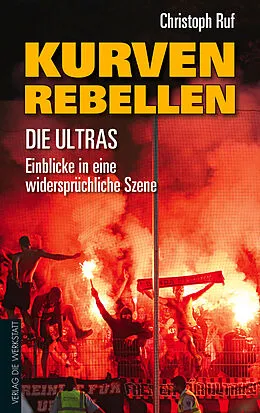 E-Book (epub) Kurven-Rebellen von Christoph Ruf