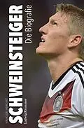 E-Book (epub) Schweinsteiger von Ludwig Krammer