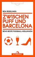 E-Book (epub) Zwischen Puff und Barcelona von Ben Redelings
