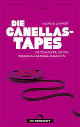 E-Book (epub) Die Canellas-Tapes von Andreas Lampert
