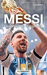 Kartonierter Einband (Kt) Messi von Luca Caioli