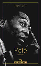E-Book (epub) Pelé von Stéphane Cohen