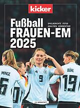 Fester Einband kicker Fußball Frauen-EM 2025 von Jörg Weusthoff von Kirchbach