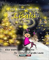 E-Book (epub) Die kleine Waldfee Lisalu von Norbert Pilz