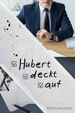 E-Book (epub) Hubert deckt auf von Matthias März
