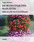 E-Book (epub) DIE BESTEN STILBLÜTEN ALLER ZEITEN von Jürgen Reintjes