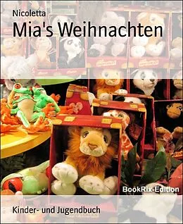 E-Book (epub) Mia's Weihnachten von Nicoletta