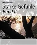 E-Book (epub) Starke Gefühle von Marie Thomas