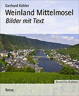 E-Book (epub) Weinland Mittelmosel von Gerhard Köhler