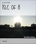 E-Book (epub) Isle of 8 von D. N. Royster-Blum