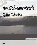 E-Book (epub) Am Schwanenteich von Marlies Kühr