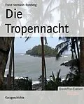 E-Book (epub) Die Tropennacht von Franz Hermann Romberg
